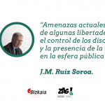 J.M. Ruiz Soroa: «Amenazas actuales de algunas libertades básicas: el control de los discursos y la presencia de la religión en la esfera pública»
