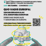 Congreso ZAS!: QUO VADIS EUROPA: Derechas radicales y xenofobia en Europa